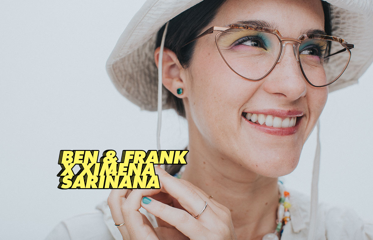 ben-and-frank-ximena-sariñana-coleccion-colaboracion-lanzamiento-exclusiva